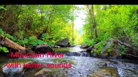 Relaxing Music Therapy, Natural Sounds and the Sound of River Water