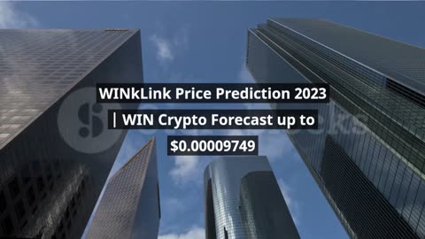 WINkLink Price Prediction 2023 | WIN Crypto Forecast up to $0.00009749