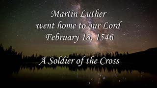 Martin Luther, A Soldier of the Cross with Pastor Melissa Scott, Ph.D.
