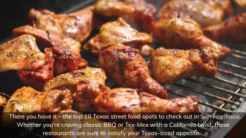 Top 10 Texas Street Food Spots in San Francisco | Texas Street Food