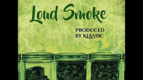 Loud Smoke (Beat)