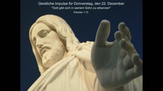 Geistliche Impulse für Donnerstag, den 22. Dezember