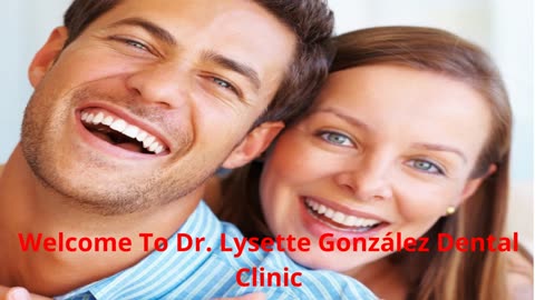 Dr. Lysette González Dental Clinic : #1 Dentist in Cutler Bay, FL