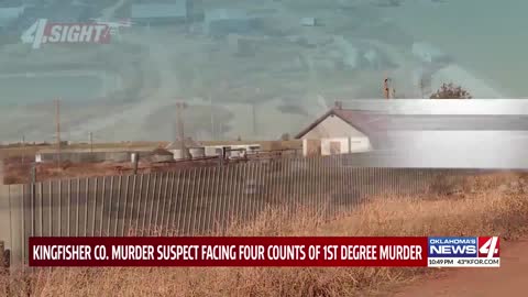 Kingfisher Co. murder suspect facing four counts of 1st degree murder