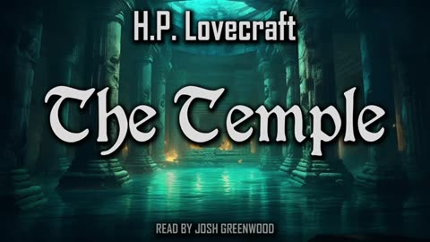 The Temple by H.P. Lovecraft _ Audiobook