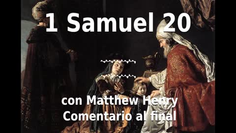 📖🕯 Santa Biblia - 1 Samuel 20 con Matthew Henry Comentario al final.