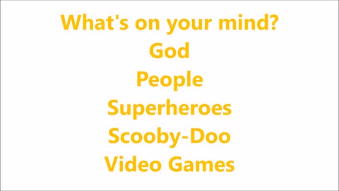 What's on your mind? (God, People, Superheroes...) - RGW with Music