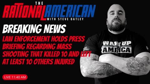 BREAKING NEWS: Deadly Mass Shooting Press Conference Expected