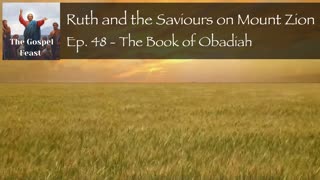 Ep. 48 - The Book of Obadiah