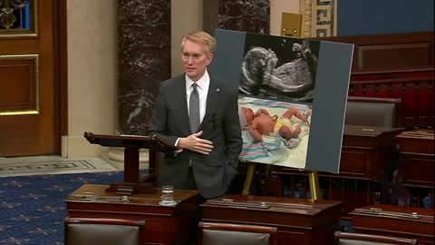 Senator James Lankford Defends Life During Senate Floor Speech