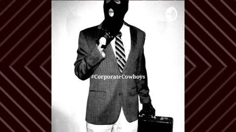 Corporate Cowboys Podcast - S3E3 Life, Liberty, and Love for The Pursuit