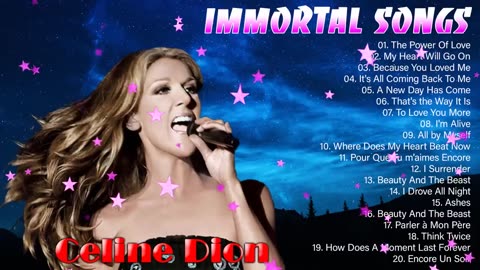 celine dion Immortal songs 2024 -best song ever all time .mp4