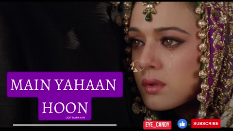Main Yahaan Hoon Song | Veer-Zaara Movie Songs | Bollywood Movie Songs