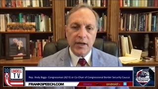 'This Is A Sovereignty Crisis'; Andy Biggs On The Southern Border