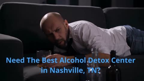 Alcohol Detox Nashville TN | Nashville Addiction Recovery