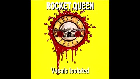 Guns N' Roses: Rocket Queen Vocals Isolated