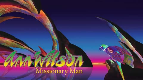 Ann Wilson - Missionary Man Official Audio_720p.mp4
