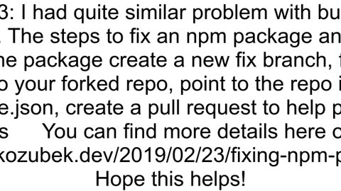 How to quickfix and build a bug in an NPM package so it39s available to the build server