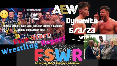 AEW Dynamite 5/3/23: Treading More Water, NWA WCW 5/2/87, WCCW 5/5/84 Recap/Review/Results