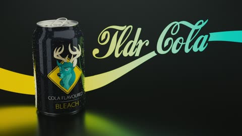 TL;DR - Cola Flavoured Bleach - Coming Soon [8/May/17]