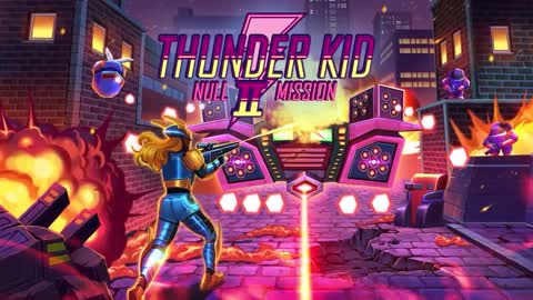 Thunder Kid II Null Mission - Launch Trailer PS5 & PS4 Games