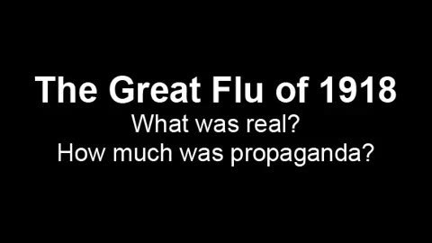 The Great Flu of 1918