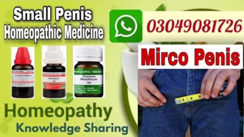 Penis enlargement treatment !! Micro penis size enlargement best homeopathic medicine