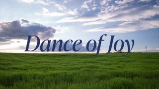 Dance of Joy