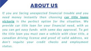 Get same day approval with car title loans victoria