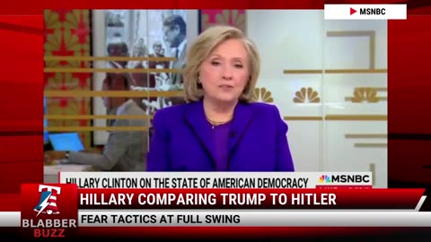 Hillary Comparing Trump To Hitler