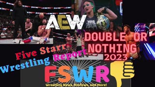 AEW Double or Nothing 2023, WWE Night of Champions 2023, WWF Raw 5/30/94 Recap/Review/Results