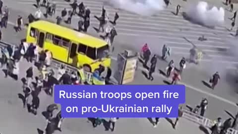 Russian troops open fire on pro-Ukrainian rally