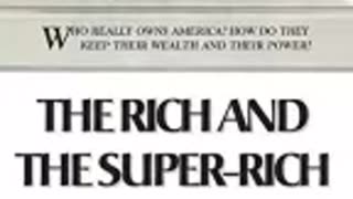 The Rich and the Super Rich A Study in the Power of Money Today 02