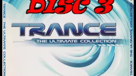 Trance the Ultimate Collection Summer 2001 Disc 3