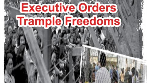 Executive Orders - Trample Freedoms