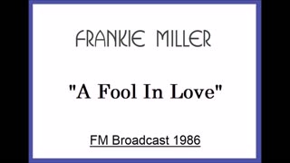 Frankie Miller - A Fool In Love (Live in Netherlands 1986) FM Broadcast