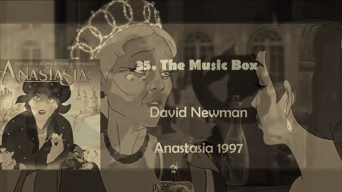 David Newman's 1997 Anastasia's Music Box Lullaby: Once Upon A December - Enchanting music