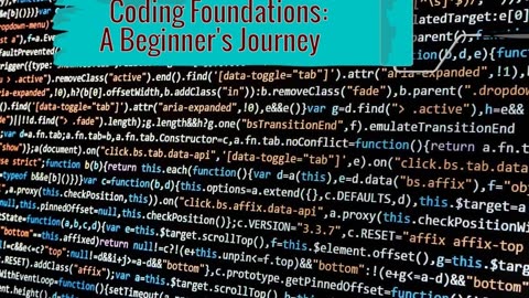 Coding Foundations: A Beginner's Journey