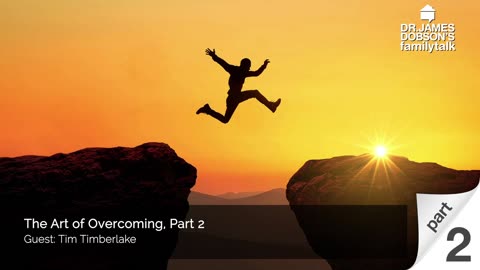 The Art of Overcoming - Part 2 with Guest Pastor Tim Timberlake