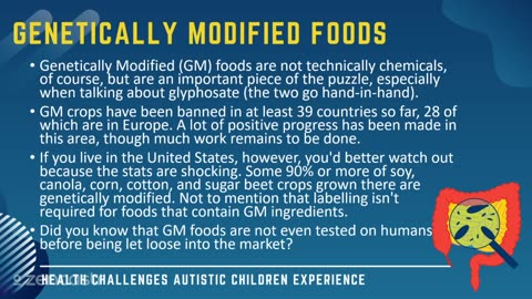 58 of 63 - A Note on GMOs - Health Challenges Autistic Children Experience