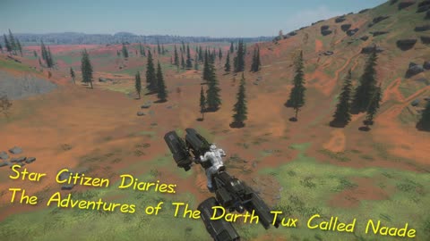 Star Citizen Adventures of The Darth Tux Called Naade