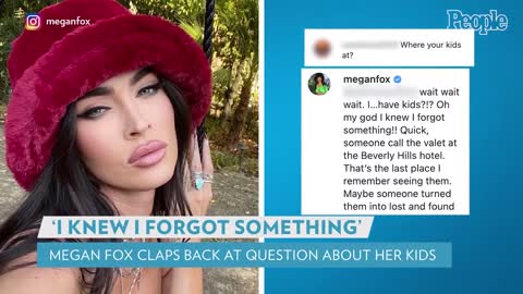 Megan Fox Responds After Commenter Asks Where Her Kids Are PEOPLE