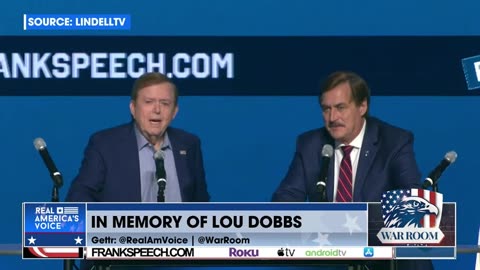 In Loving Memory Of Lou Dobbs With Mike Lindell