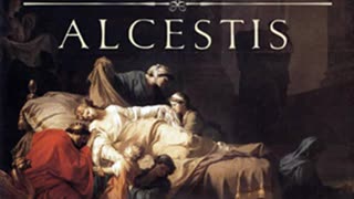 Alcestis by EURIPIDES read by _ Full Audio Book