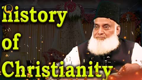 history of christian religion dr israr ahmed_HD