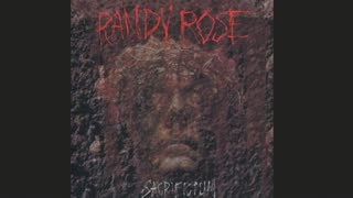 RANDY ROSE - SACRIFICIUM (FULL ALBUM - REMIXED & REMASTERED AUDIO)