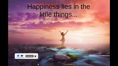 Happiness Lies In...