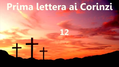 PRIMA LETTERA AI CORINZI DI SAN PAOLO APOSTOLO [AUDIO BIBBIA in italiano]