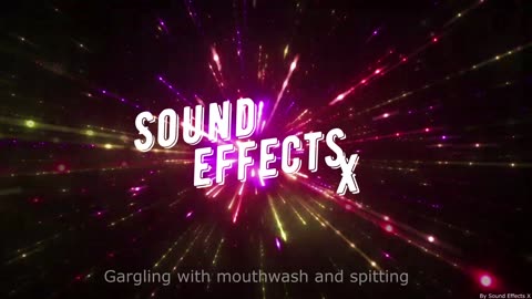 Gargling with mouthwash and spitting [Sound Effects X]