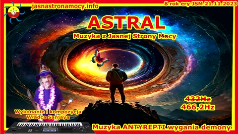 Astrale - Wykonanie i kompozycja Władca Sanjaya Muzyka JSM ANTYREPTI